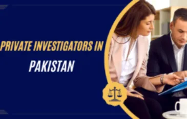 Now Hire Private Detectives in Pakistan For Check the Background