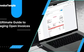 Stay on Top of Your Billing: The Ultimate Guide to Open Invoices