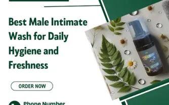 Best Male Intimate Wash for Daily Hygiene and Freshness