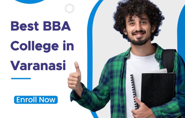 Best BBA College in Varanasi