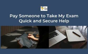 Pay Someone to Take My Exam – Quick and Secure Help