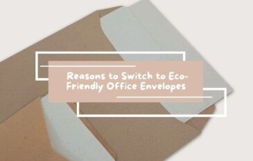 Top 5 Reasons to Switch to Eco-Friendly Office Envelopes Today
