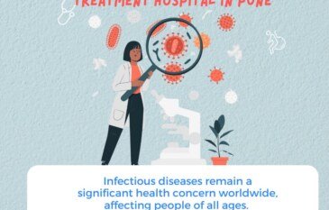 Leading Infectious Diseases Treatment Hospital in Pune