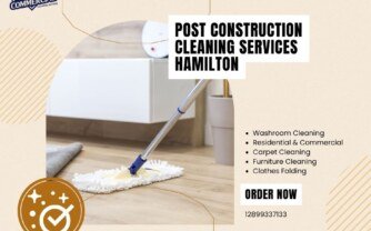 Post Construction Cleaning Services Hamilton – Clean Up the Right Way