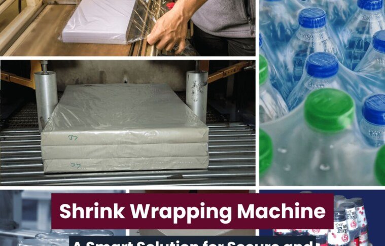 Shrink Wrapping Machine: A Smart Solution for Secure and Professional Packaging